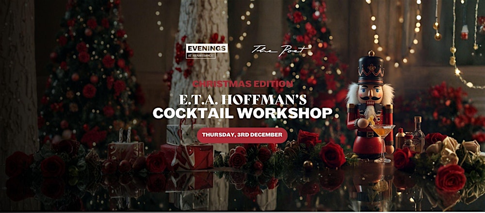 Christmas Cocktail Workshop Inspired by The Nutcracker