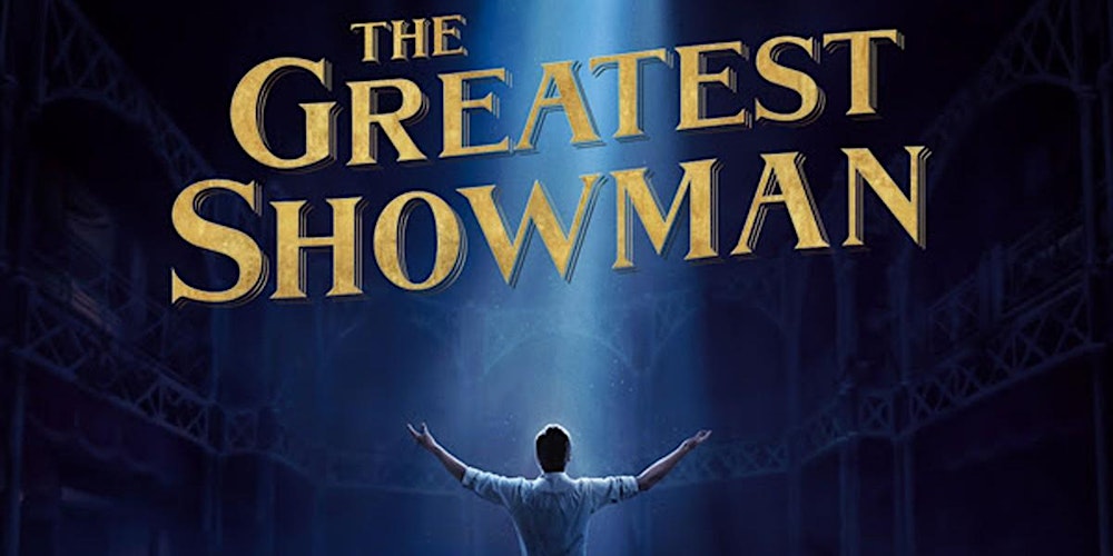 The Greatest Showman Tribute