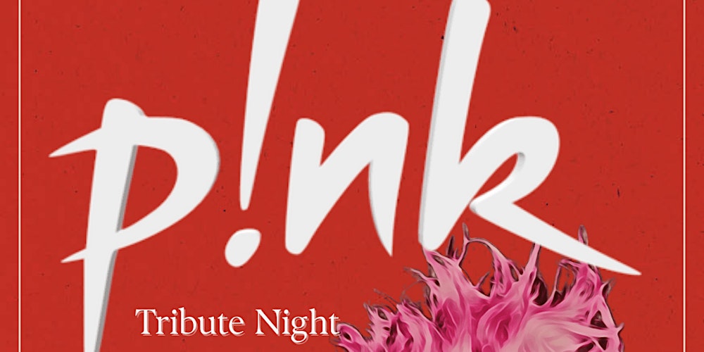P!NK Tribute