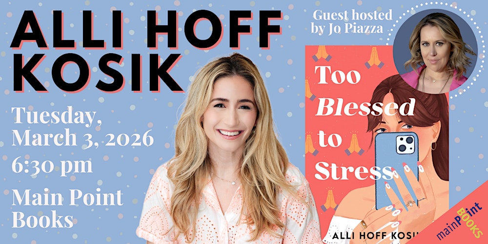 Alli Hoff Kosik with Special Guest Jo Piazza