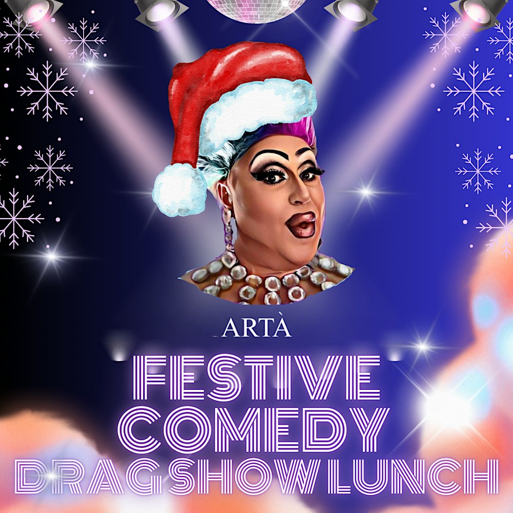 Festive Comedy Drag Show