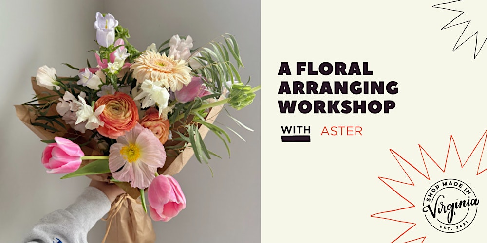 A Floral Arranging Workshop with Aster