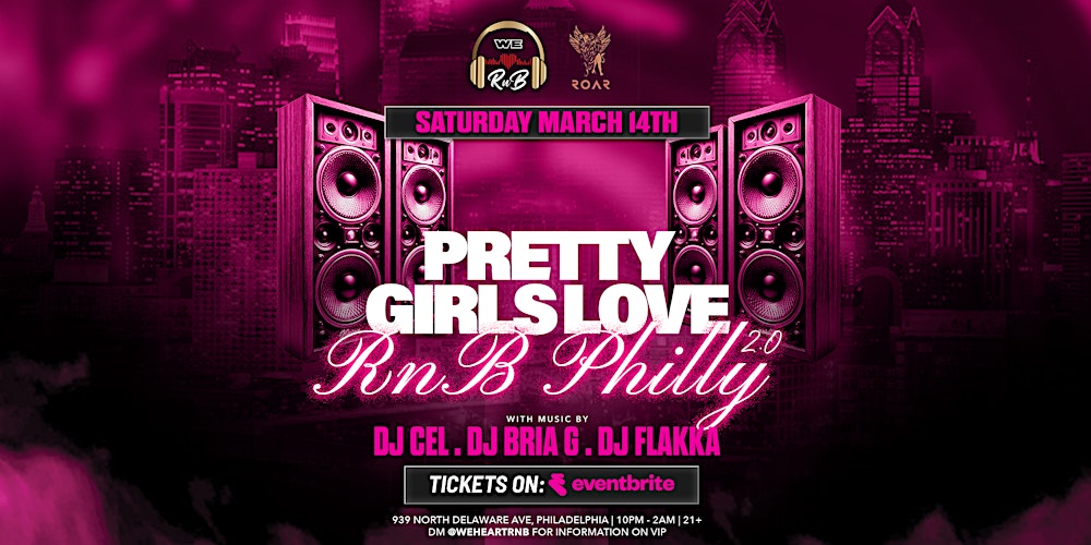 Pretty Girls Love R&B 2.0 (Philly R&B Exclusive Event)