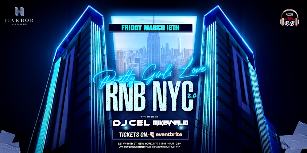 Pretty Girls Love R&B NYC 2.0 (NYC R&B Exclusive Event)