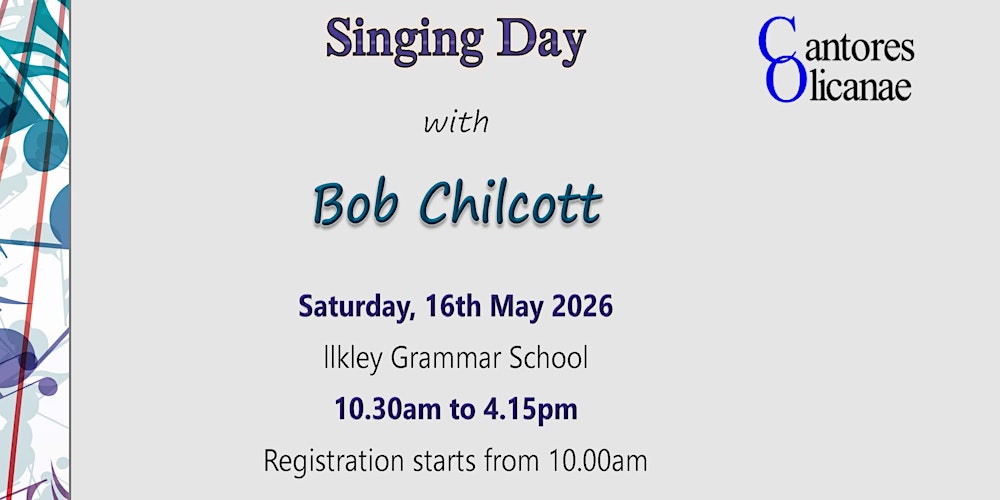 Singing Day with Bob Chilcott