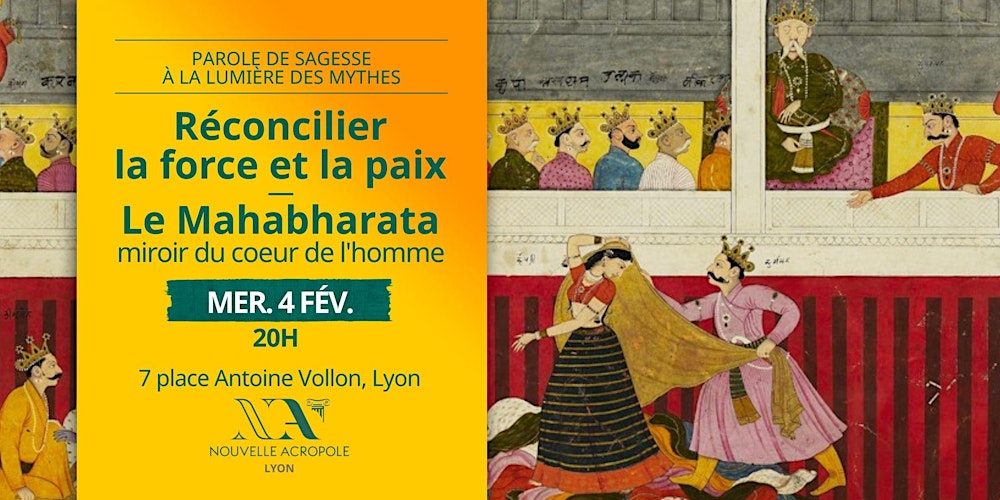 Philosophie des mythes : Réconcilier la force et la paix —  Le Mahabharata