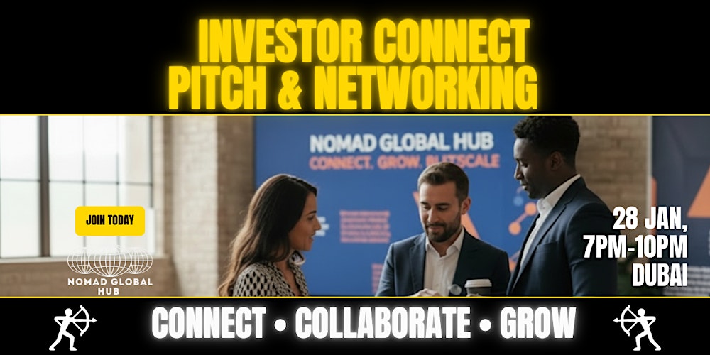 Investor Connect: Pitch & Networking — Dubai