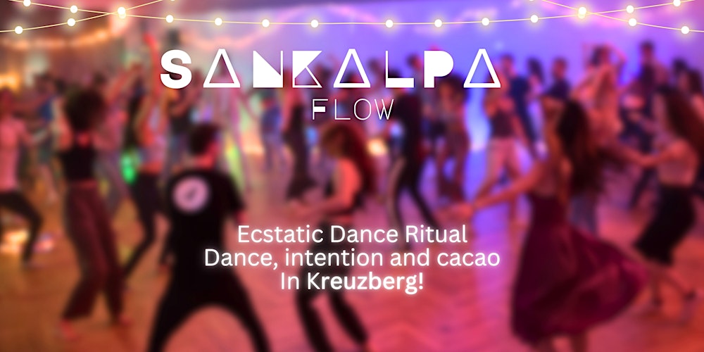 Ecstatic Dance ♥ Cacao ritual Sankalpa flow♥ Dynamic healing breathwork