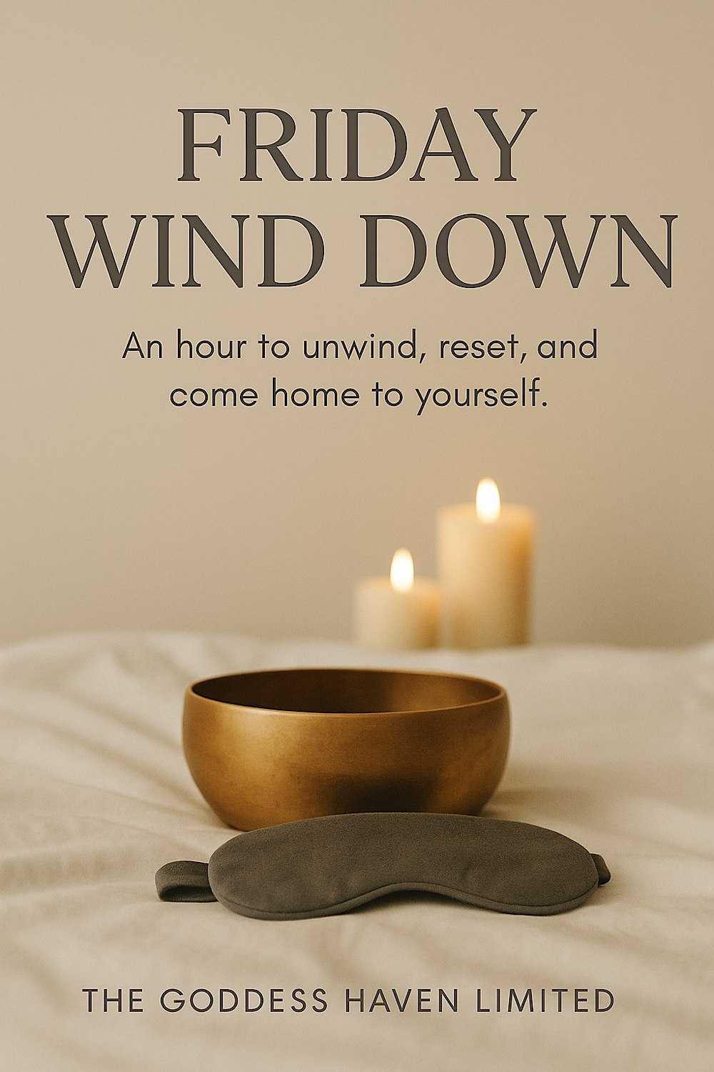 Friday Wind-Down – A Weekly Release, Relaxation & Reset