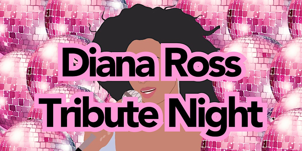 Diana Ross Tribute Night