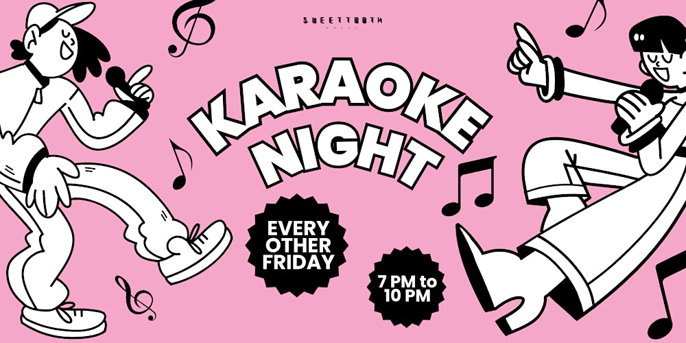 Super Sweet Karaoke at Sweet Tooth Hotel
