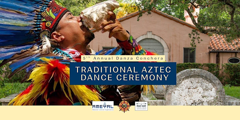 Traditional Aztec Dance Ceremony | The 5th Annual Danza Conchera