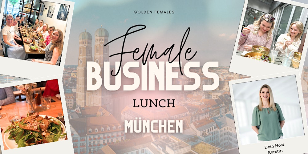 Female Business Lunch MÜNCHEN
