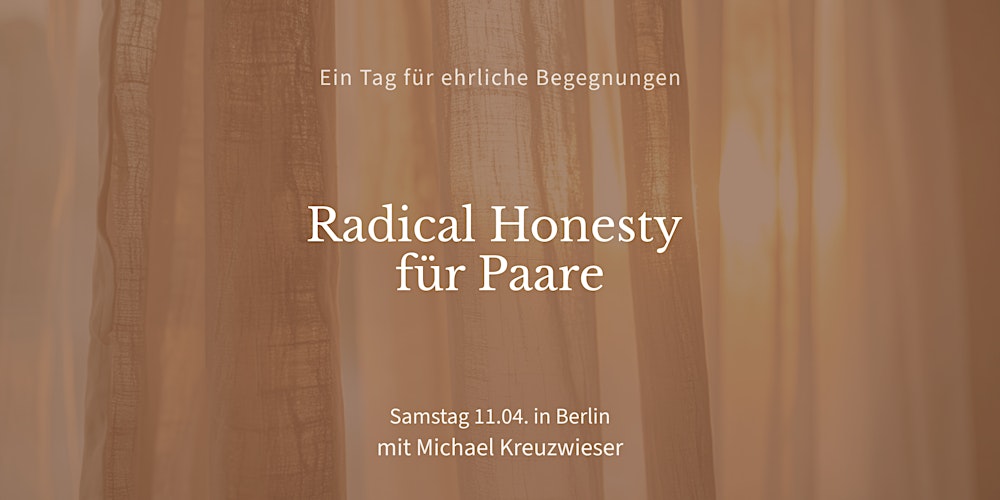 Radical Honesty FÜR PAARE