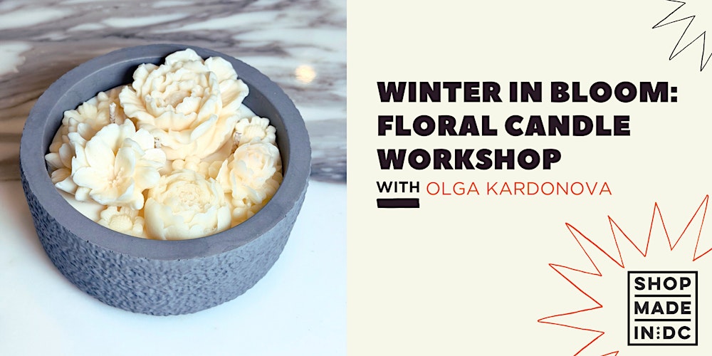 Winter in Bloom: Floral Candle Workshop with Olga Kardonova