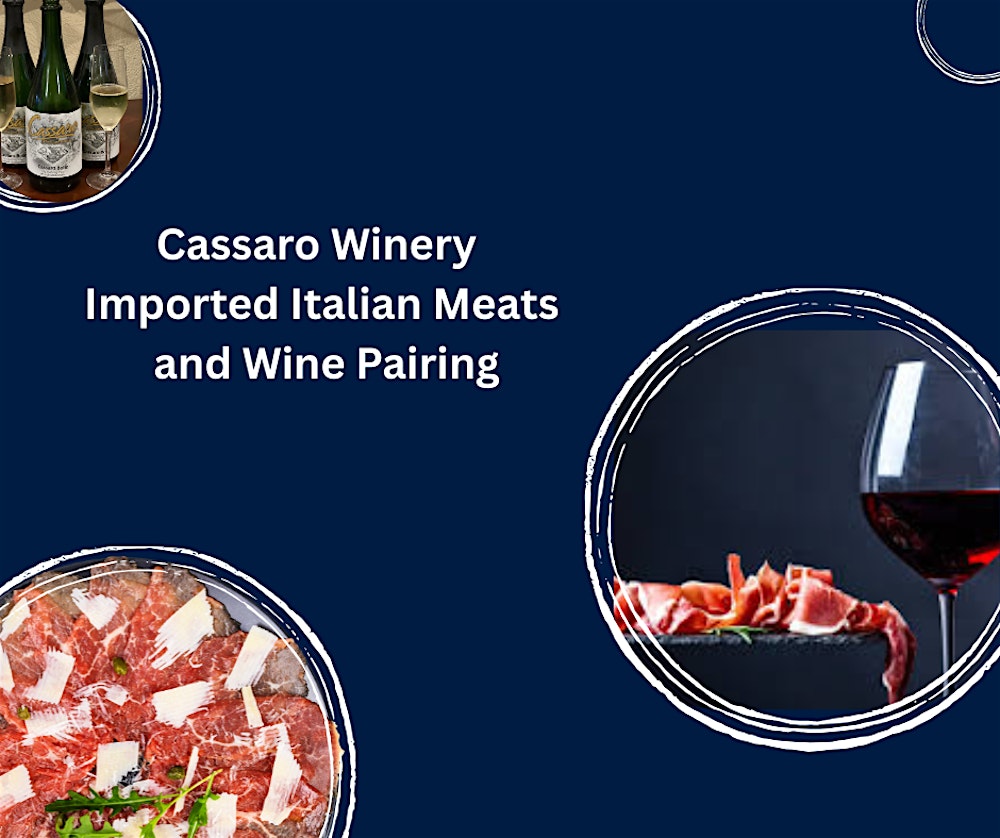 Cassaro Winery Imported Italian Meats and Wine Pairing