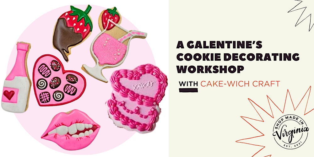 A Galentine's Decorating Class w/ Cake-wich Craft