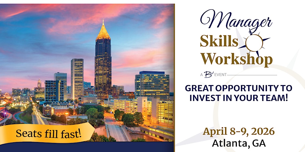 Manager Skills Workshop - Atlanta, GA