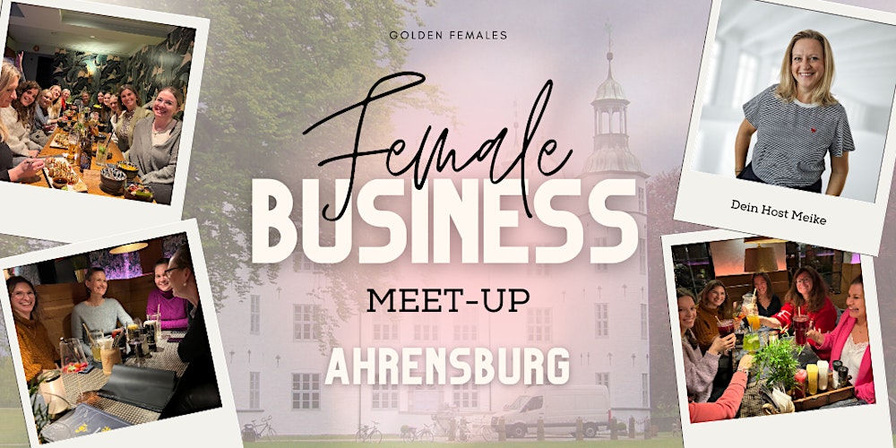 Female Business Meet up AHRENSBURG