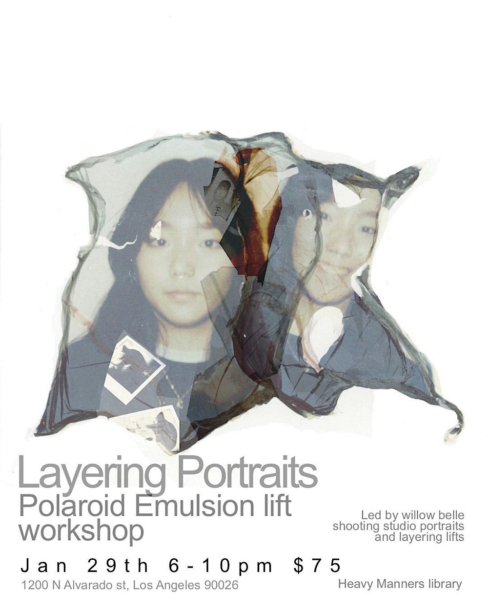 Layering Portraits Polaroid Emulsion Lift Workshop w/ Willow Belle (1/29)