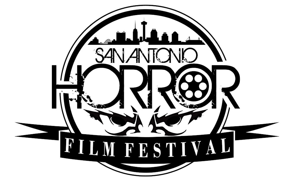 SAN ANTONIO HORROR FILM FESTIVAL