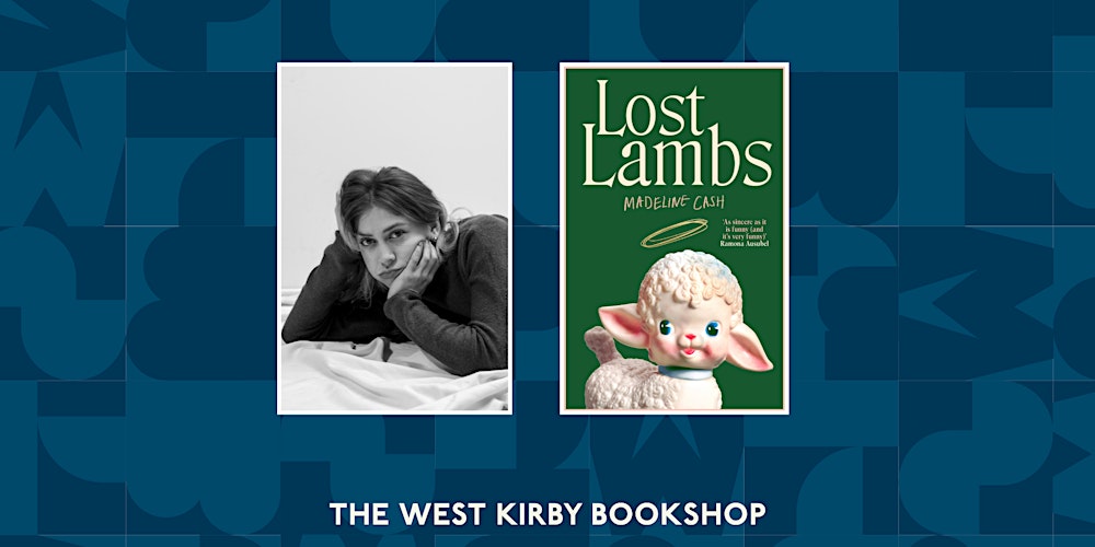 Lost Lambs: An evening with Madeline Cash