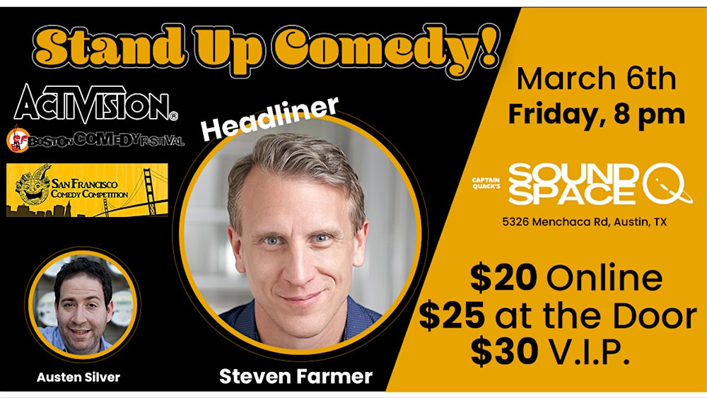 Stand Up Comedy Night with Steven Farmer and Austen Silver