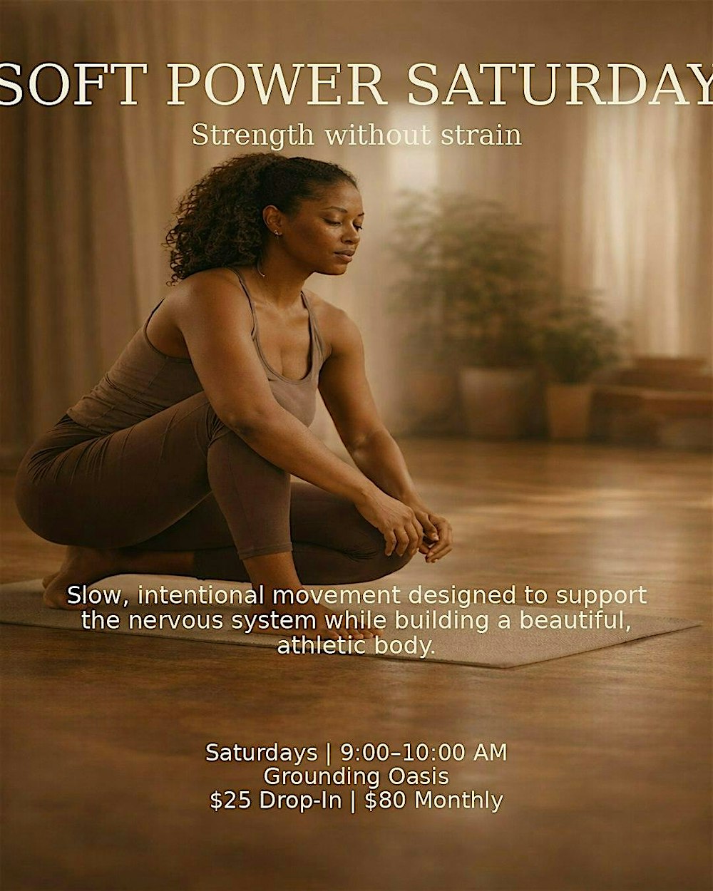 Soft Power Saturday Training With Coach Tango Strength Without Strain