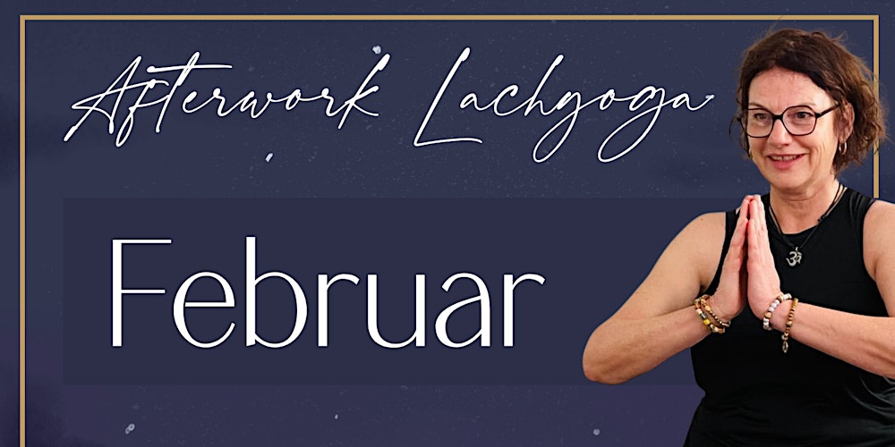 Afterwork Lachyoga - Februar (03.02)