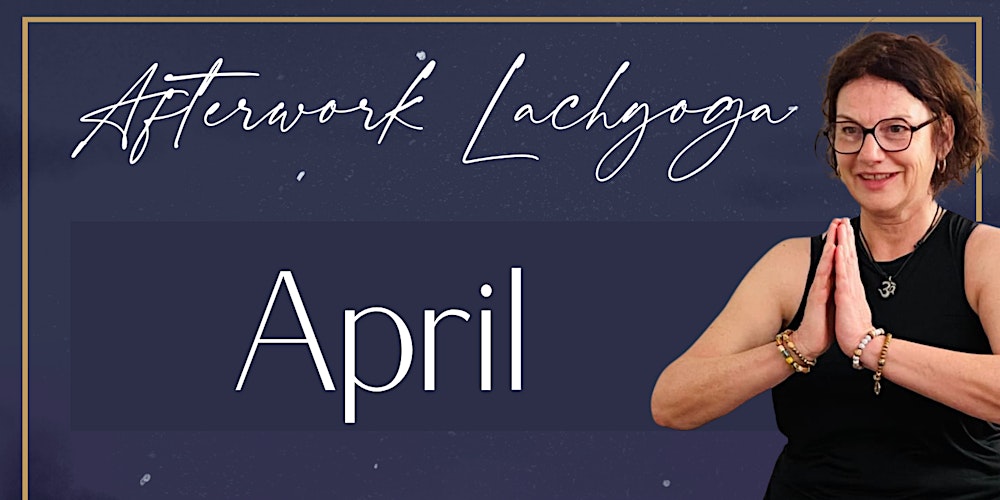 Afterwork Lachyoga - April (07.04)
