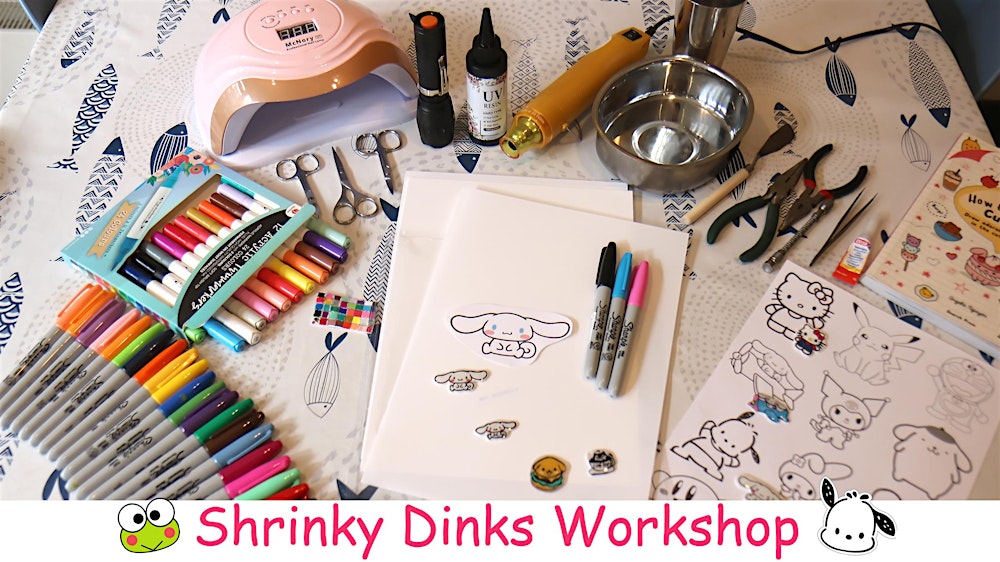 Shrinky Dinks workshop. Make keychains, badges, jewellry, earrings & rings