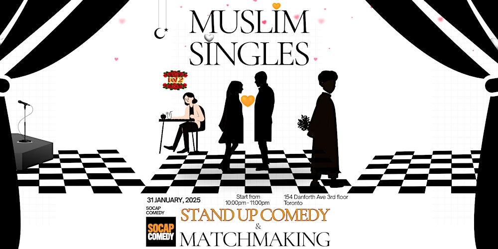 MUSLIM SINGLES COMEDY SHOW & MATCHMAKING VOL.2