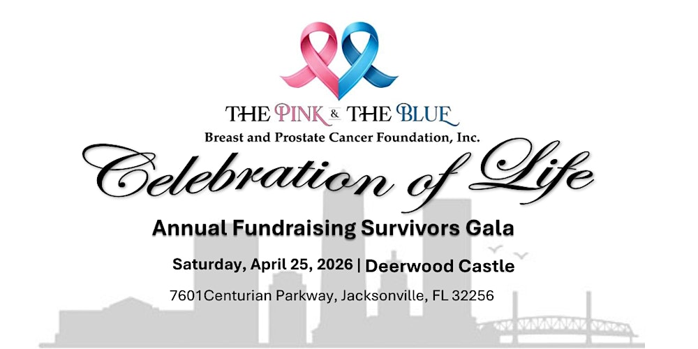 The Pink & The Blue Breast and Prostrate Cancer's Annual Fundraising Gala