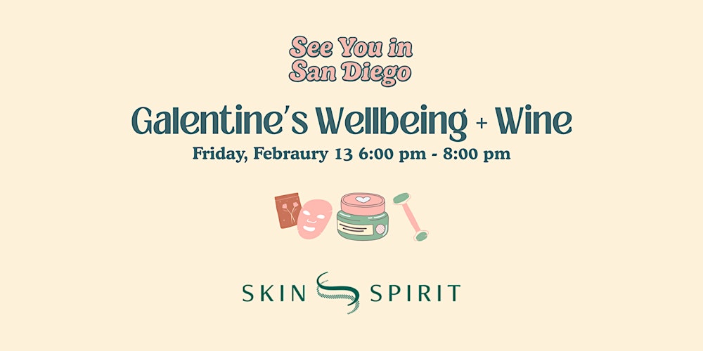 Galentine's Wellbeing + Wine