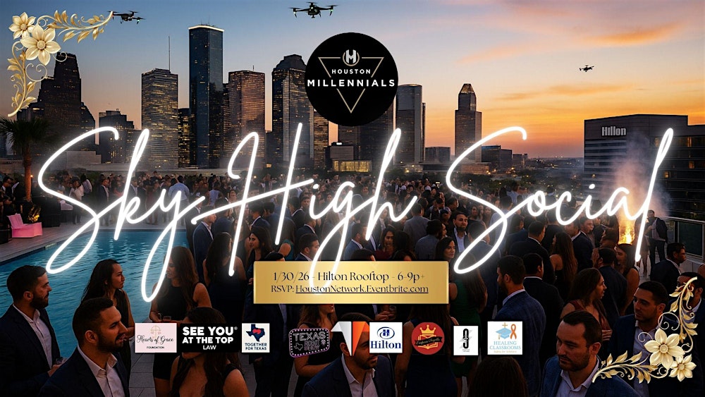 Sky High Networking Social @ The Hilton Rooftop