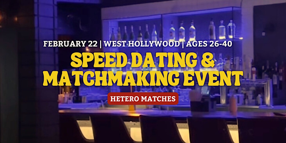 Speed Dating | West Hollywood | Ages 26-40