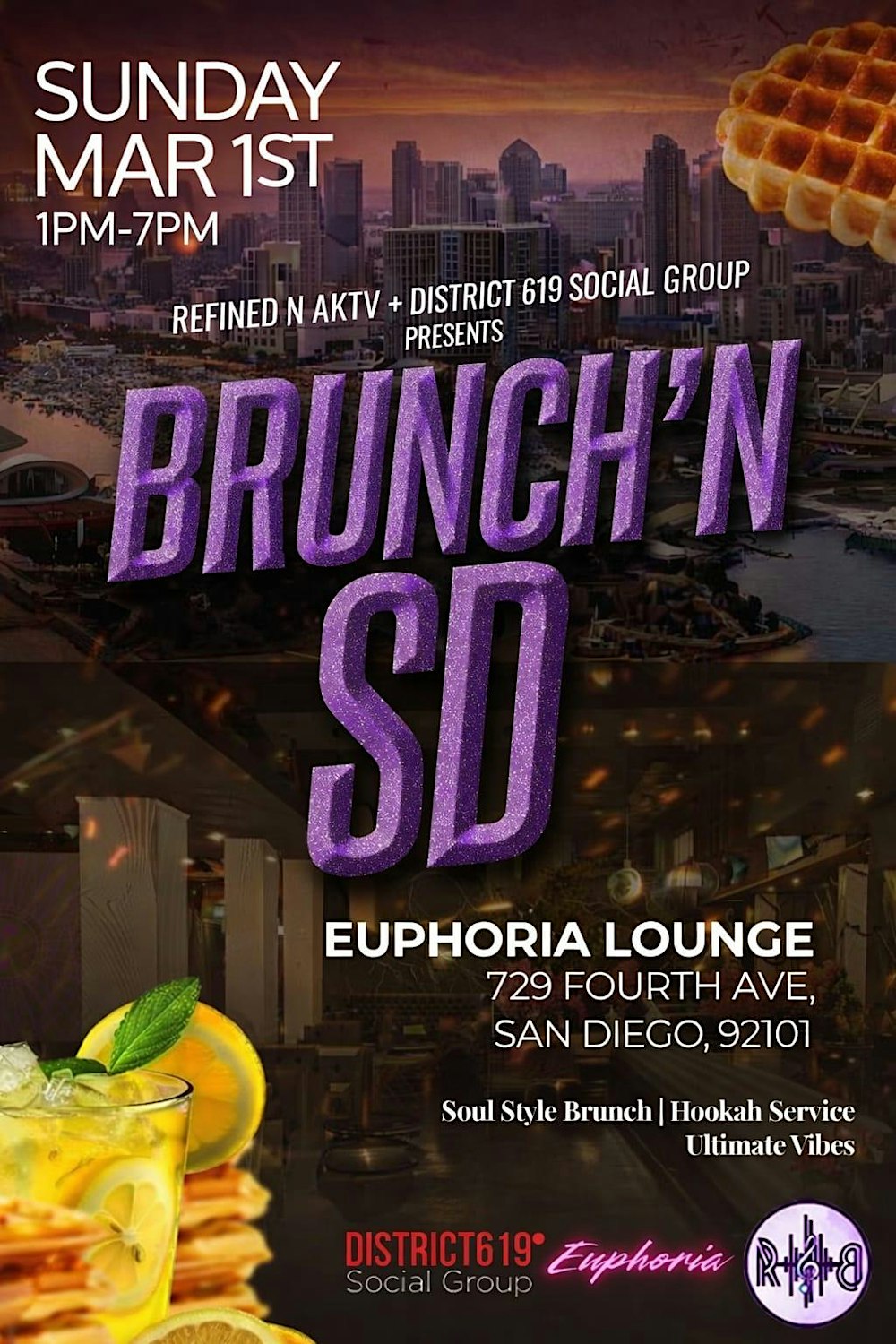 Refined N Aktiv Presents: Brunch’N SD