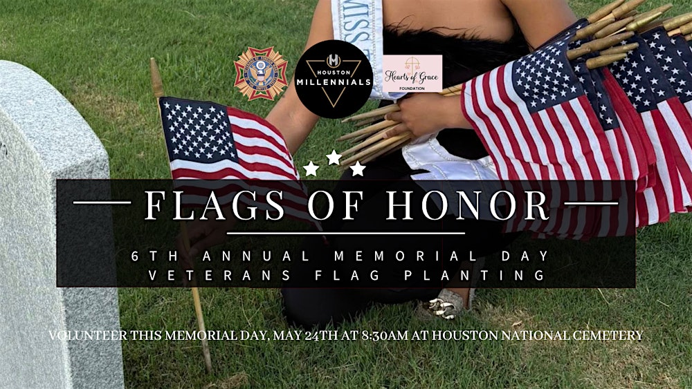 Flags of Honor: 6th Annual Memorial Day Veterans Flag Planting