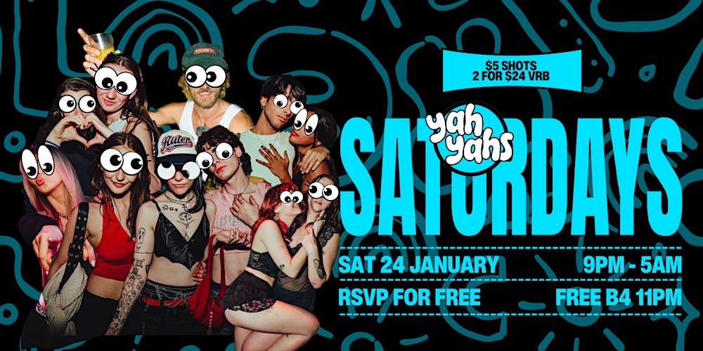 SATURDAY NIGHT PARTY AT YAH'S till 5AM JAN 24th
