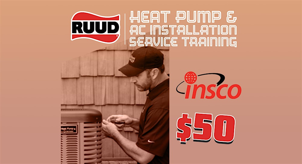 Ruud Heat Pump & AC  Training  San Antonio, Tx