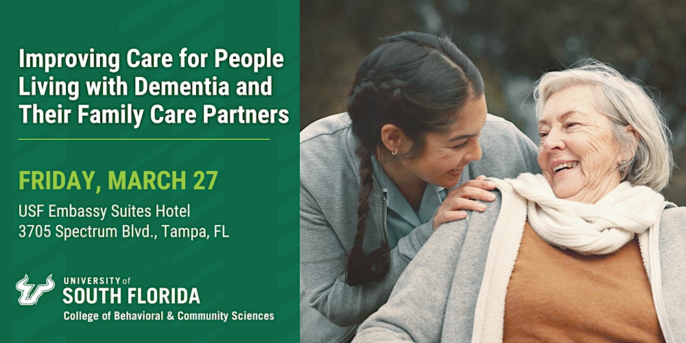 Improving Care for People Living with Dementia & Their Family Care Partners