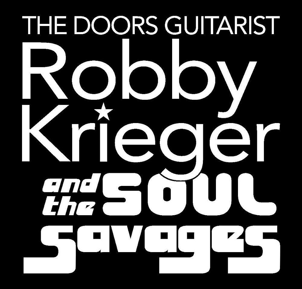 Robby Krieger and the Soul Savages