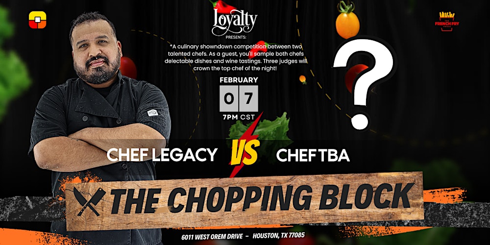 THE CHOPPING BLOCK CHAMPIONSHIP ROUND (CHEF LEGACY vs CHEF TBA)