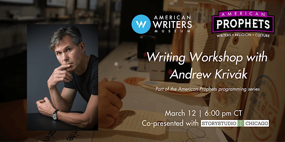 American Prophets Workshop: Writing Religion with Andrew Krivák