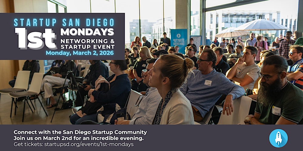 StartupSD 1st Mondays Networking & Startup Event - March 2026