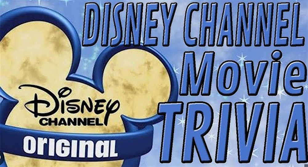 Disney Channel Original Movie Trivia at Guac y Margys