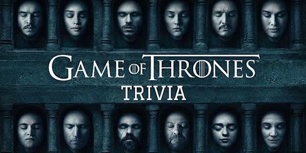 Game of Thrones Trivia at Guac y Margys