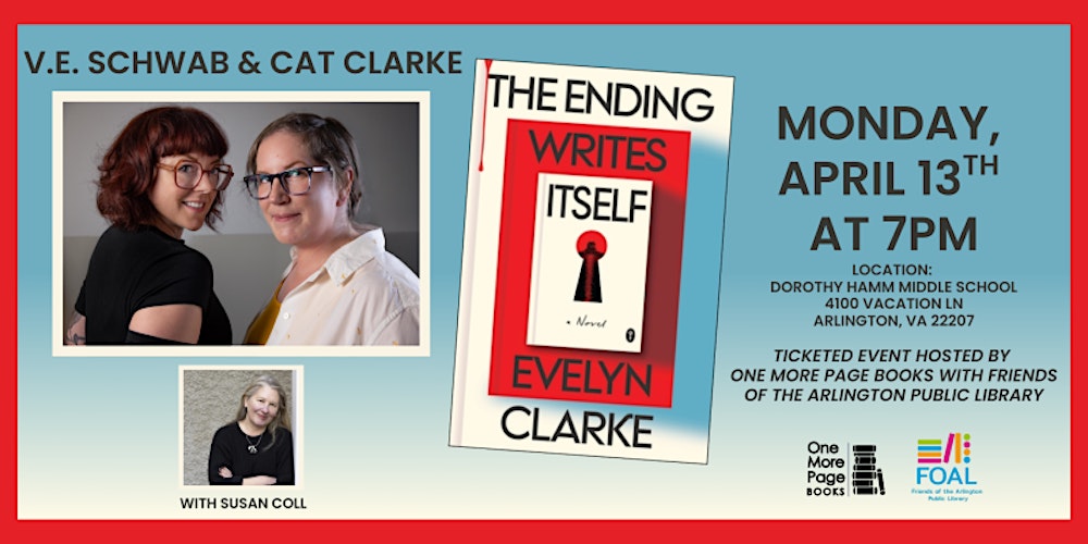 V.E. Schwab and Cat Clarke - THE ENDING WRITES ITSELF