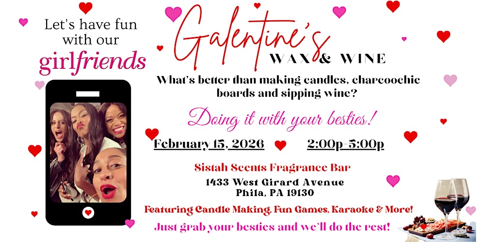 Sistah Scents Galentine’s Day Candle Making Party