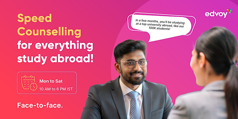 Speed Counselling for Everything Study Abroad - Hyderabad